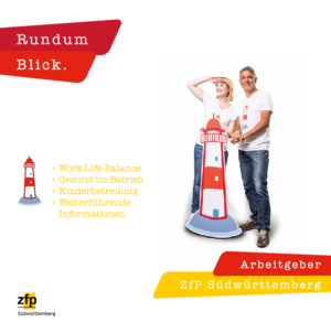 Rundumblick: Das ZfP als fürsorglicher Arbeitgeber Rundumblick: Das ZfP als fürsorglicher Arbeitgeber