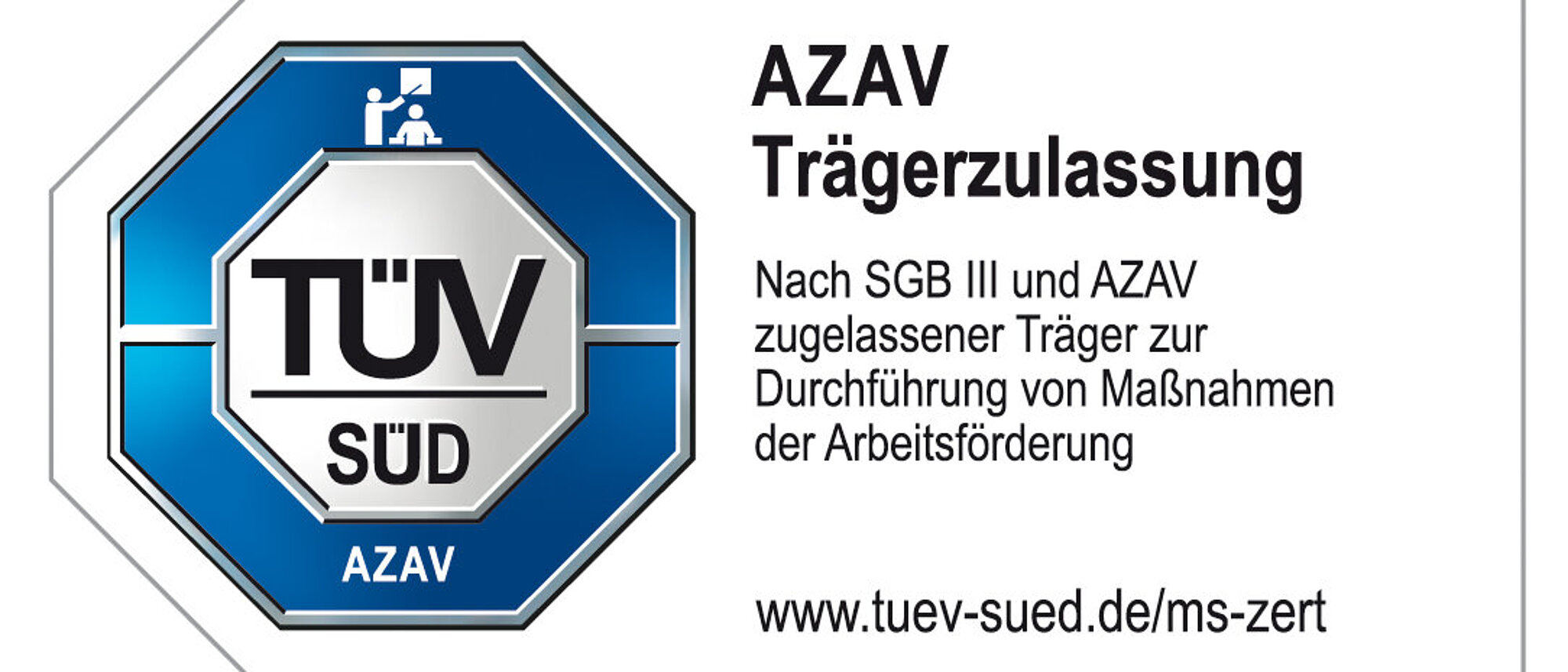 Logo TÜV Süd AZAV Trägerzulassung.