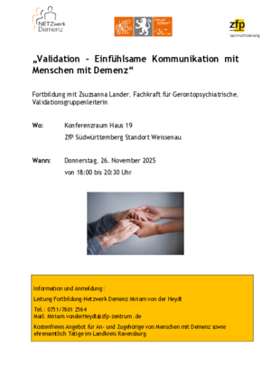 Vortrag "Validation - einfühlsame Kommunikation mit Menschen mit Demenz" am 26. November 2025 Vortrag "Validation - einfühlsame Kommunikation mit Menschen mit Demenz" am 26. November 2025