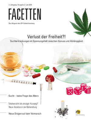 Facetten - Juli 2015 - Verlust der Freiheit? Suchterkrankungen im Spannungsfeld zwischen Genuss und Abhängigkeit Facetten - Juli 2015 - Verlust der Freiheit? Suchterkrankungen im Spannungsfeld zwischen Genuss und Abhängigkeit