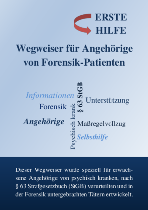 Wegweiser für Angehörige von Forensik-Patienten